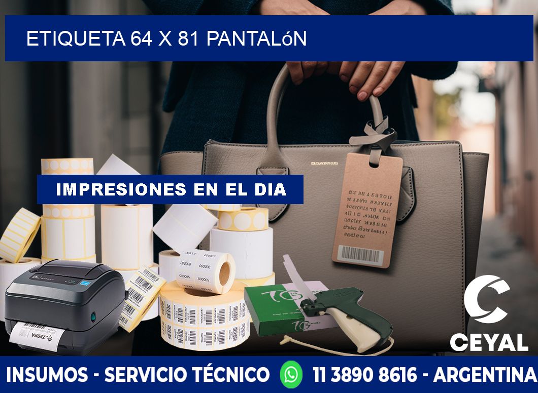 Etiqueta 64 x 81 pantalón