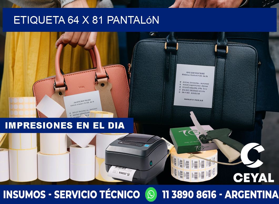 Etiqueta 64 x 81 pantalón
