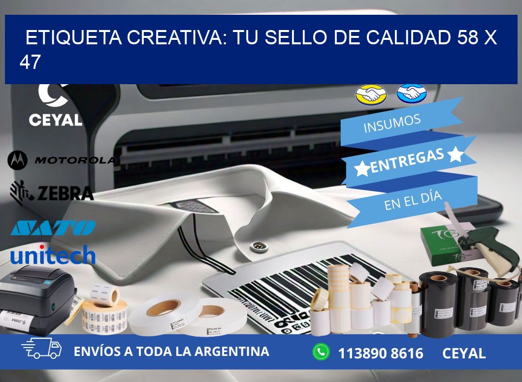 Etiqueta Creativa: Tu Sello de Calidad 58 x 47