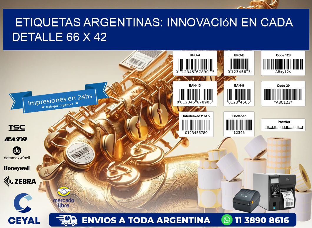 Etiquetas Argentinas: Innovación en Cada Detalle 66 x 42