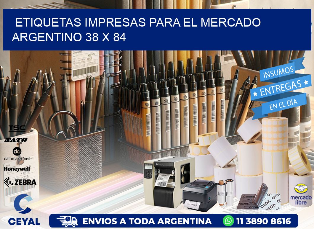 Etiquetas Impresas para el Mercado Argentino 38 x 84