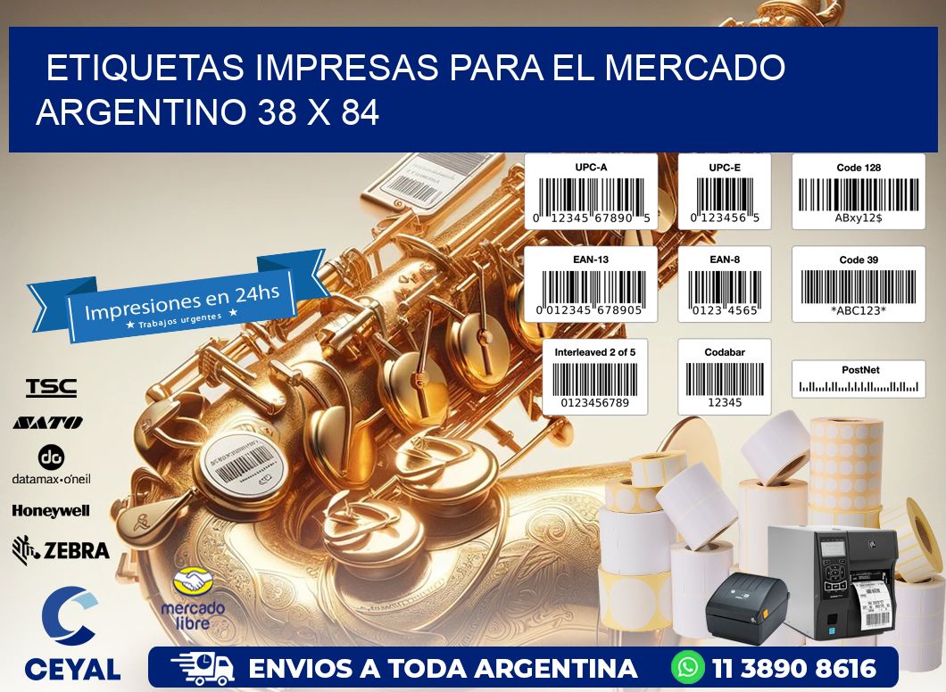 Etiquetas Impresas para el Mercado Argentino 38 x 84