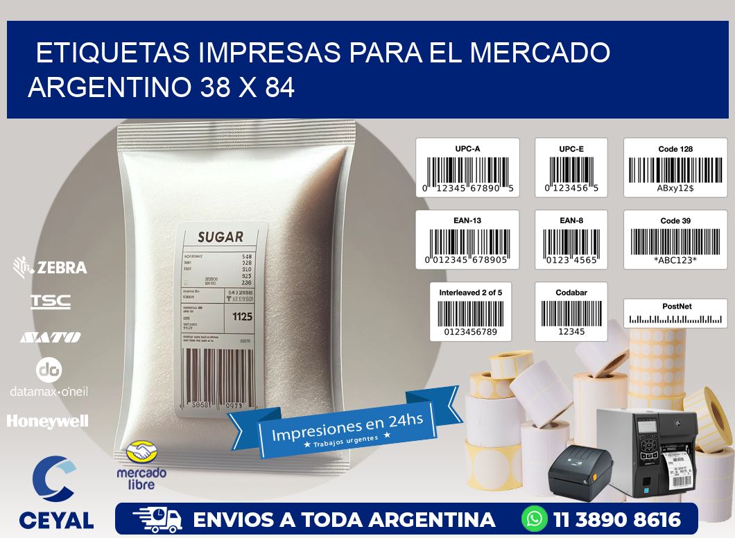 Etiquetas Impresas para el Mercado Argentino 38 x 84