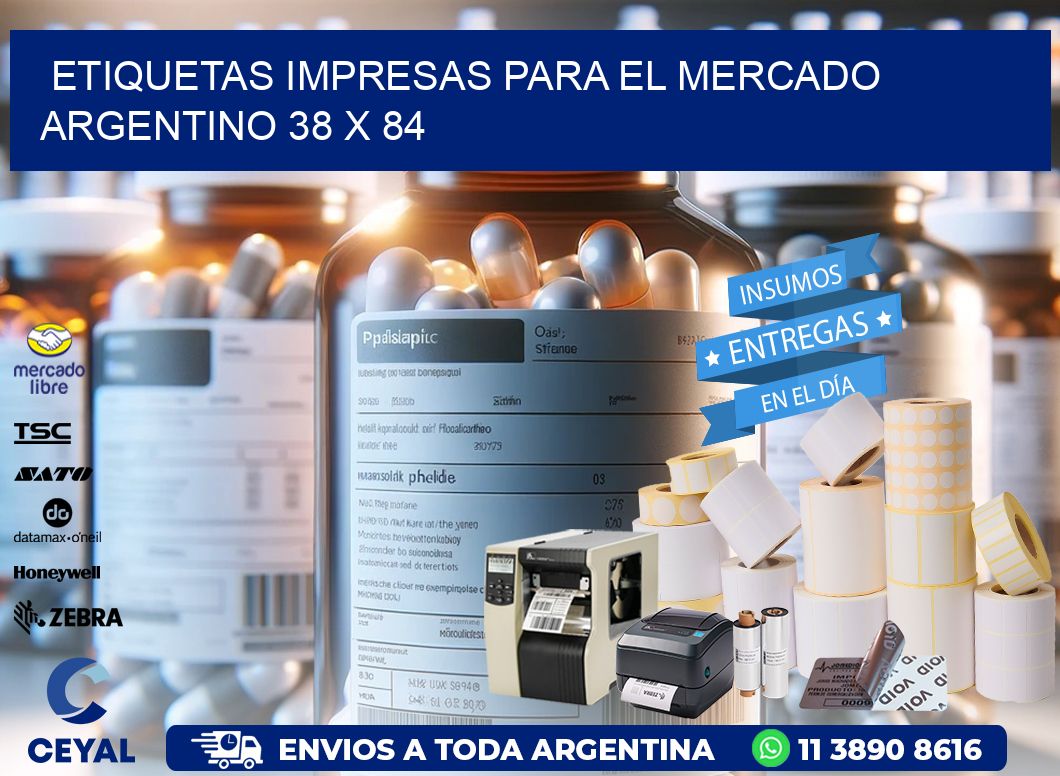 Etiquetas Impresas para el Mercado Argentino 38 x 84