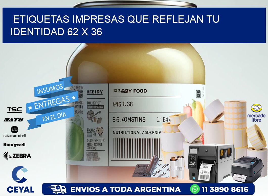 Etiquetas Impresas que Reflejan tu Identidad 62 x 36