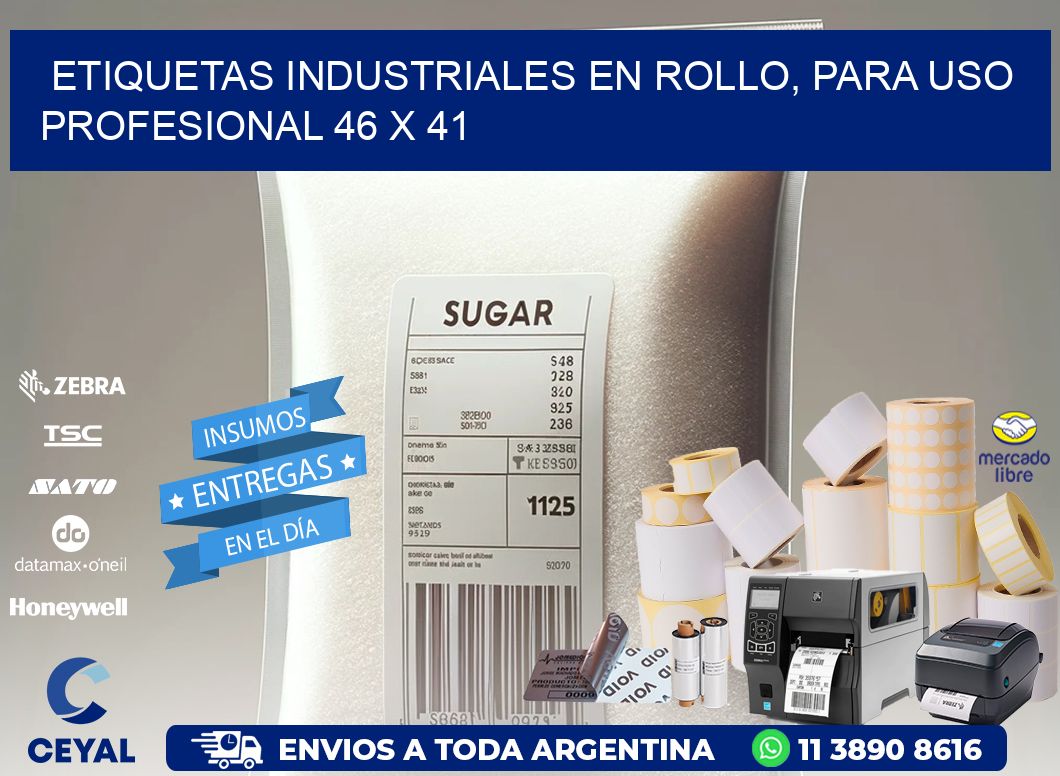 Etiquetas Industriales en Rollo, Para Uso Profesional 46 x 41