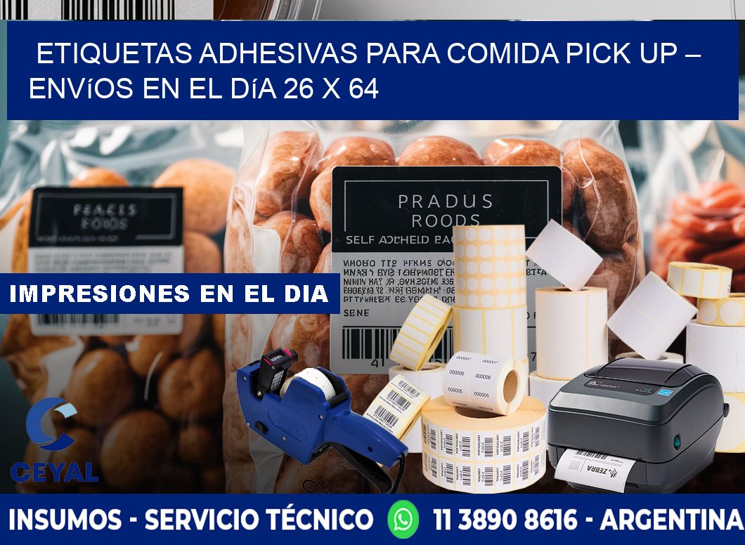Etiquetas adhesivas para comida pick up – Envíos en el día 26 x 64