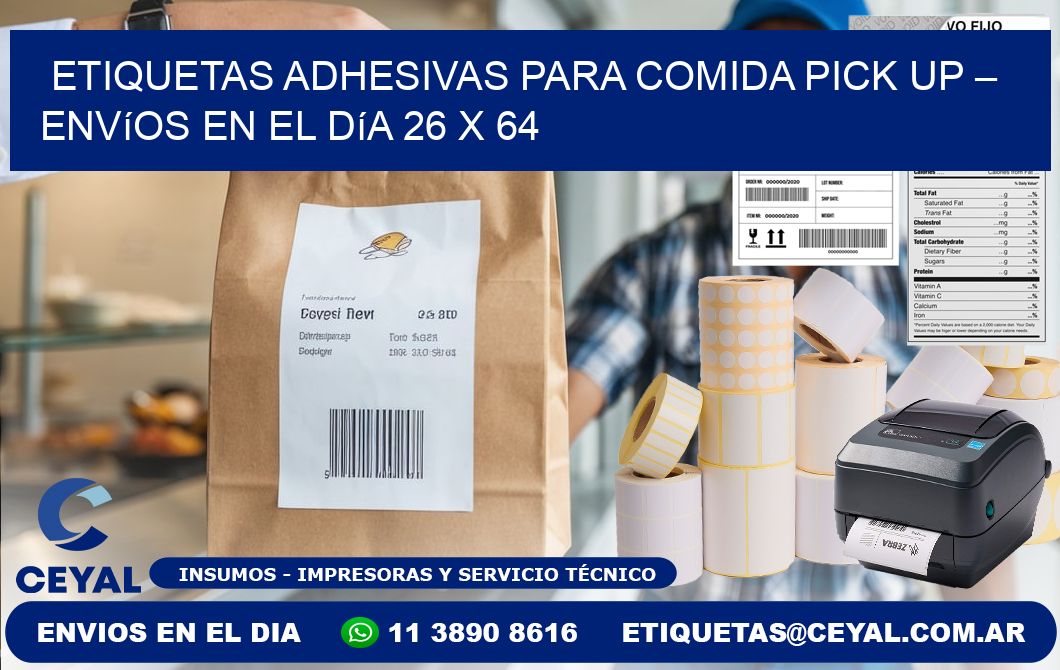 Etiquetas adhesivas para comida pick up – Envíos en el día 26 x 64