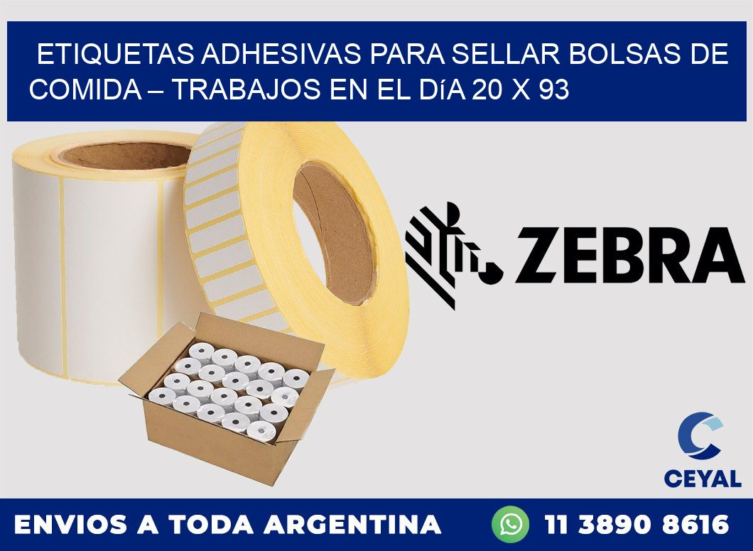 Etiquetas adhesivas para sellar bolsas de comida – Trabajos en el día 20 x 93