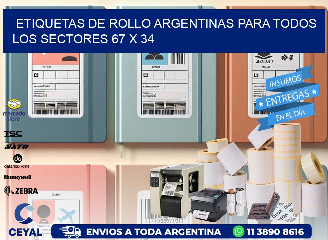 Etiquetas de Rollo Argentinas para Todos los Sectores 67 x 34