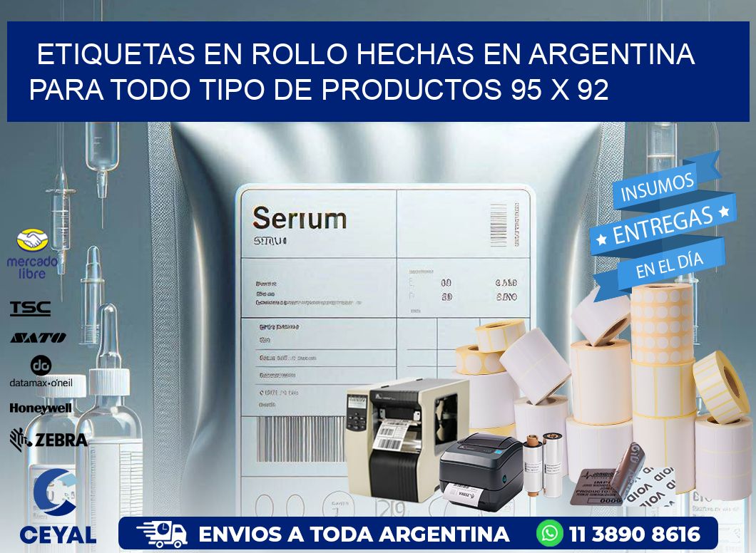 Etiquetas en Rollo Hechas en Argentina para Todo Tipo de Productos 95 x 92