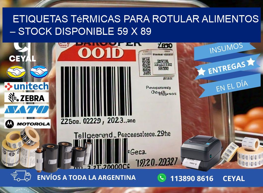 Etiquetas térmicas para rotular alimentos – Stock disponible 59 x 89