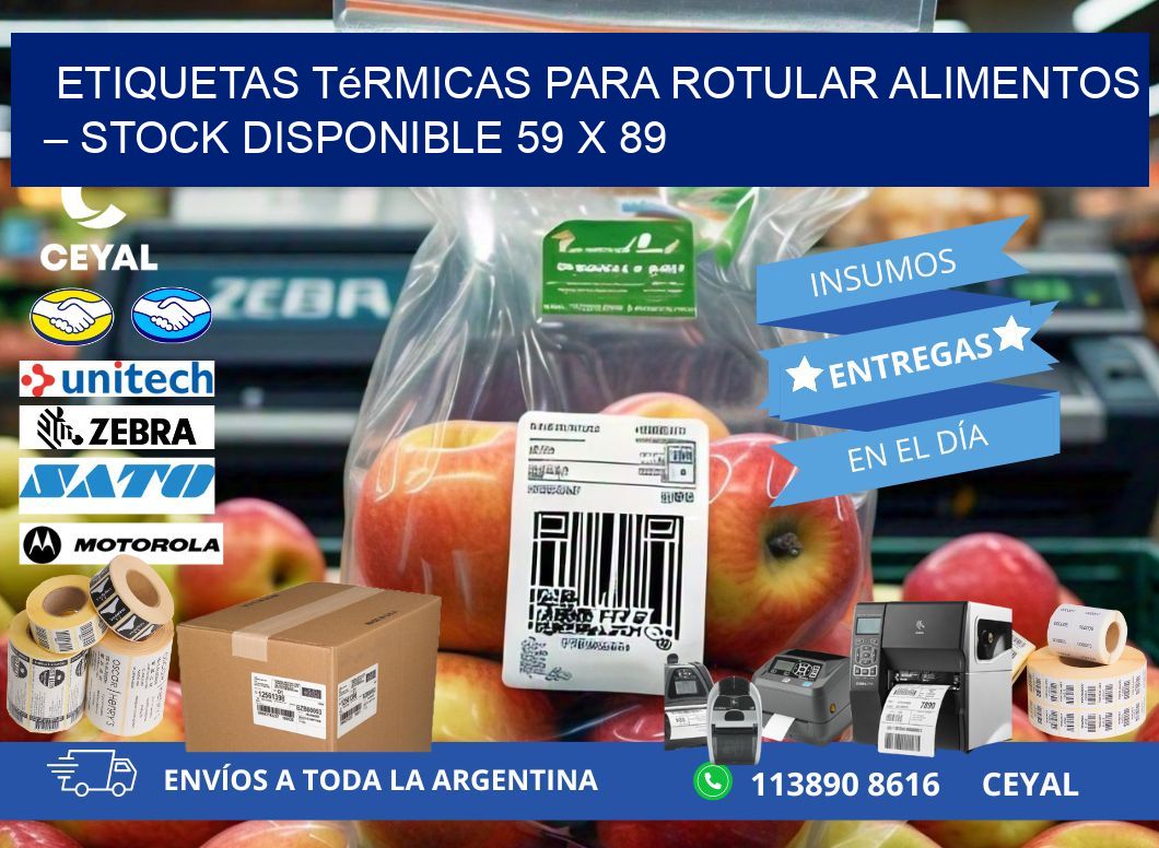 Etiquetas térmicas para rotular alimentos – Stock disponible 59 x 89