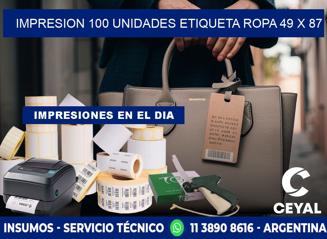 IMPRESION 100 UNIDADES ETIQUETA ROPA 49 x 87