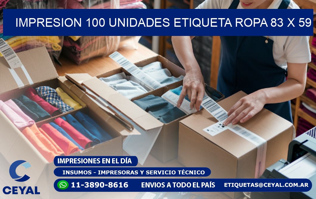 IMPRESION 100 UNIDADES ETIQUETA ROPA 83 x 59