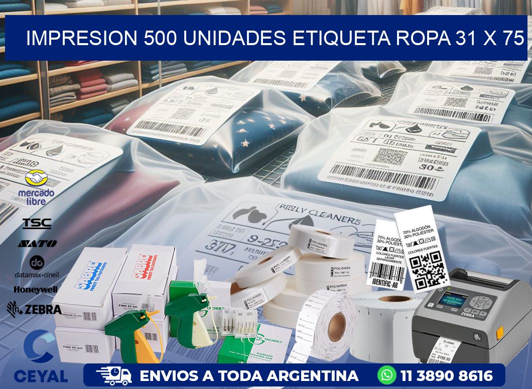 IMPRESION 500 UNIDADES ETIQUETA ROPA 31 x 75