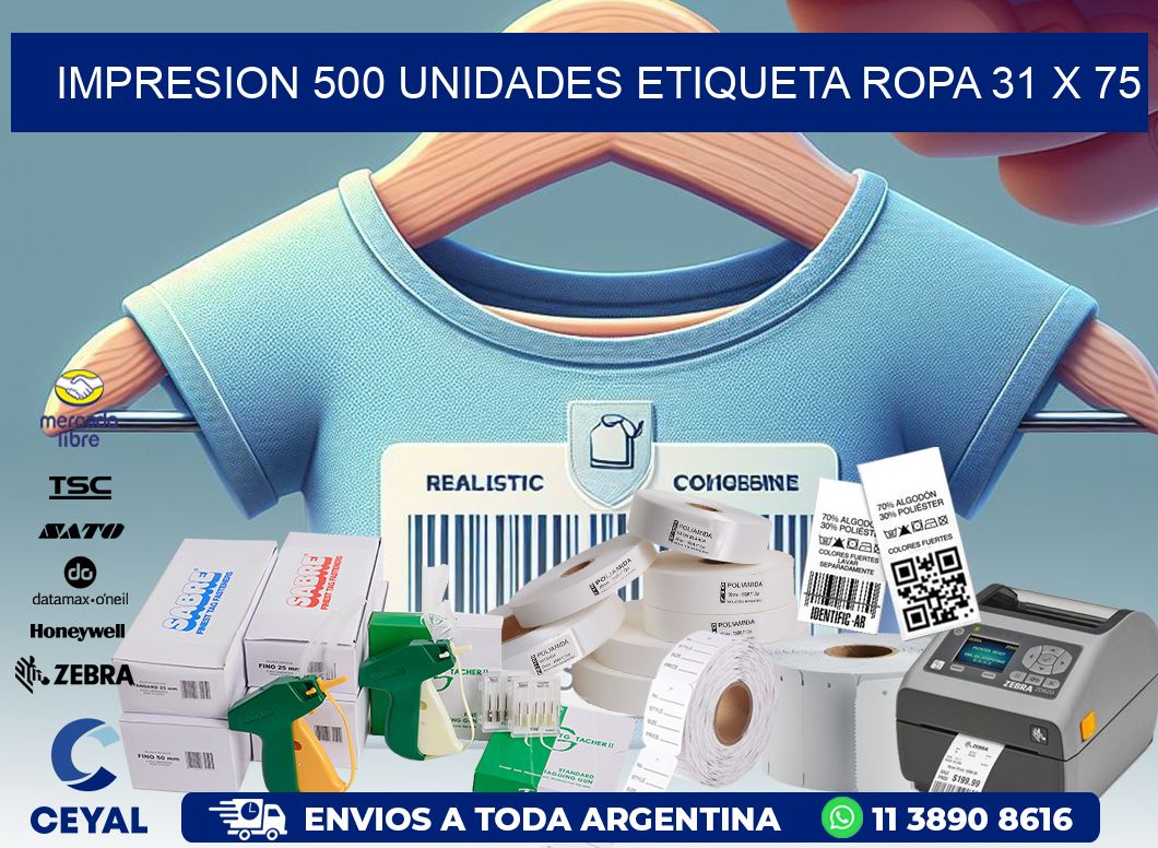 IMPRESION 500 UNIDADES ETIQUETA ROPA 31 x 75