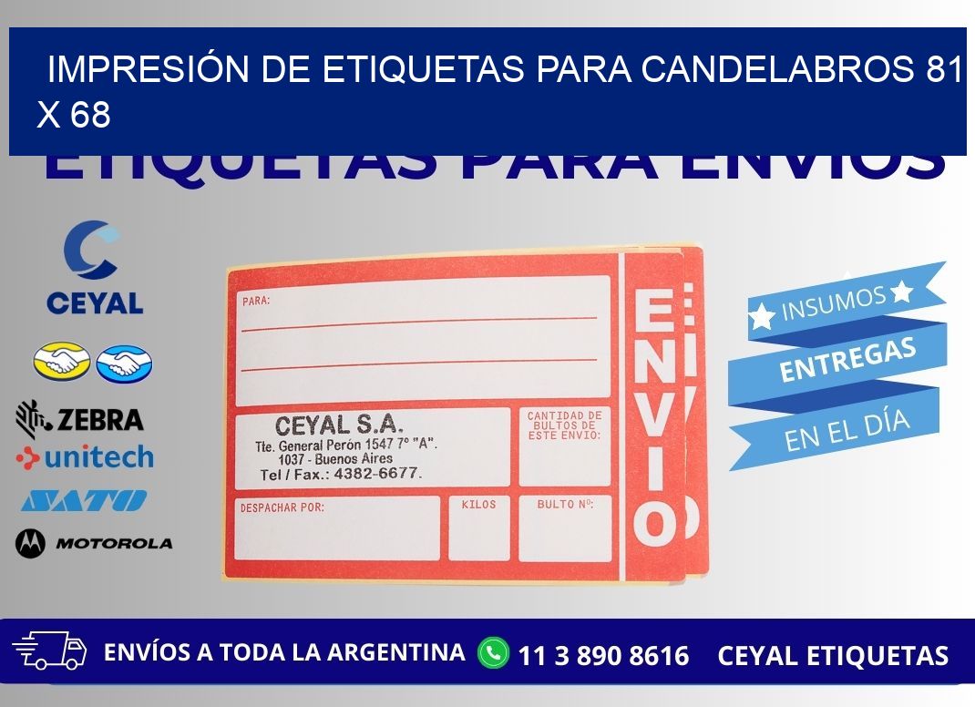 IMPRESIÓN DE ETIQUETAS PARA CANDELABROS 81 x 68