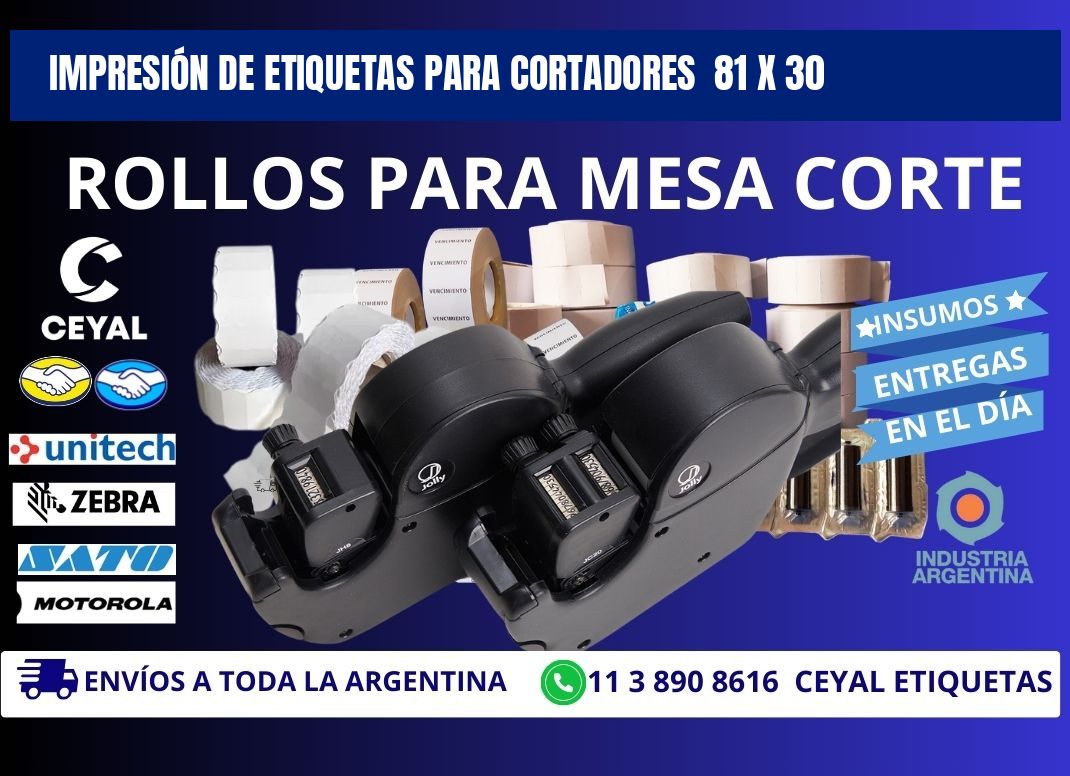 IMPRESIÓN DE ETIQUETAS PARA CORTADORES  81 x 30
