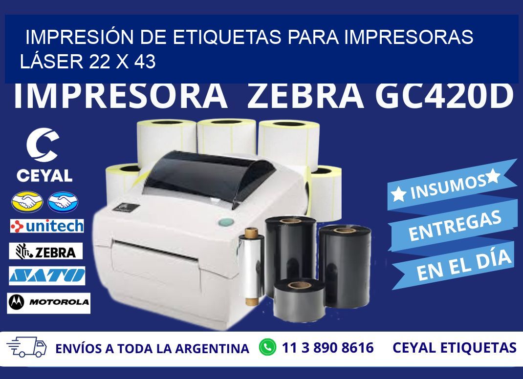 IMPRESIÓN DE ETIQUETAS PARA IMPRESORAS LÁSER 22 x 43
