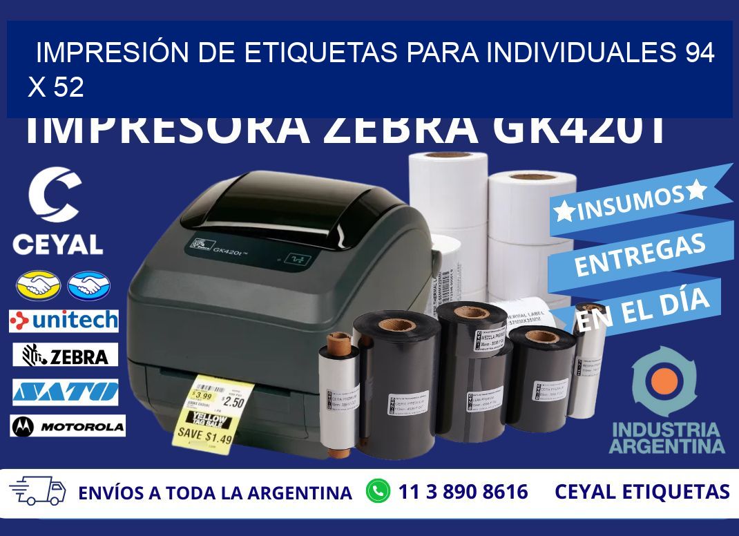 IMPRESIÓN DE ETIQUETAS PARA INDIVIDUALES 94 x 52