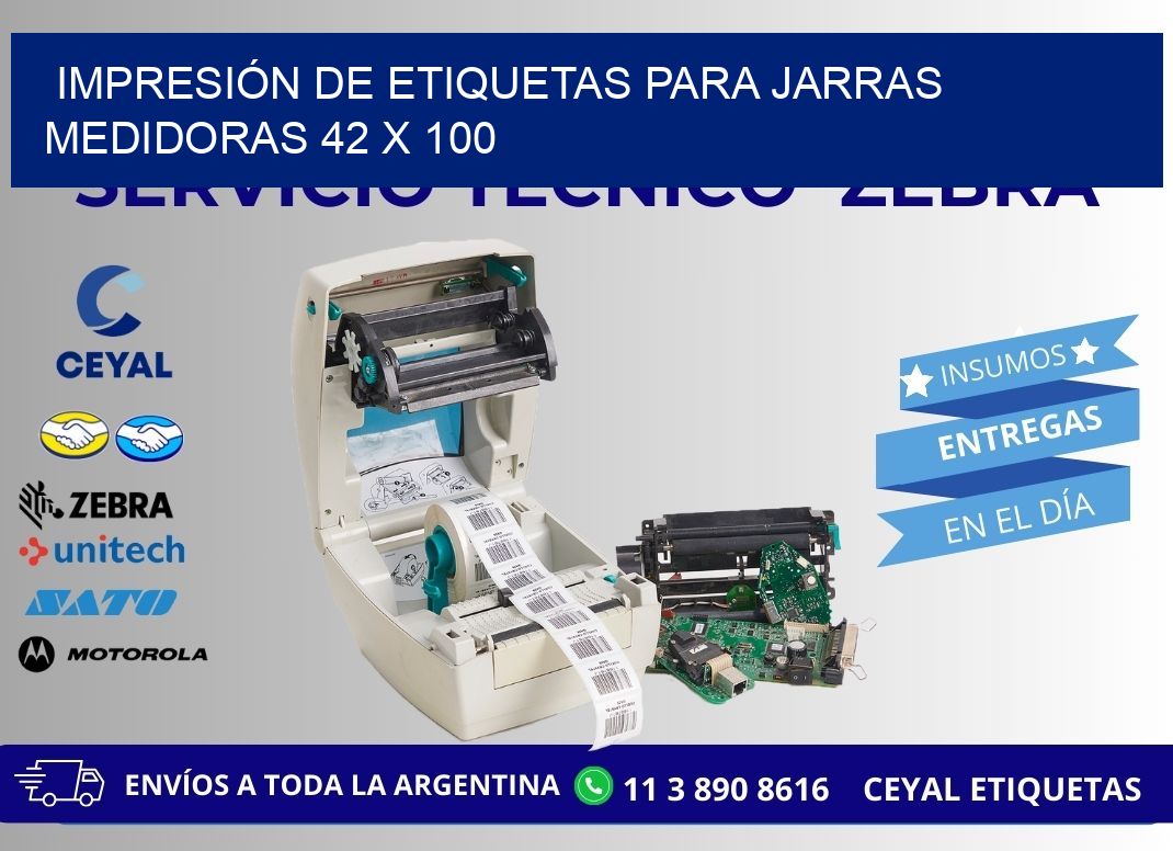 IMPRESIÓN DE ETIQUETAS PARA JARRAS MEDIDORAS 42 x 100