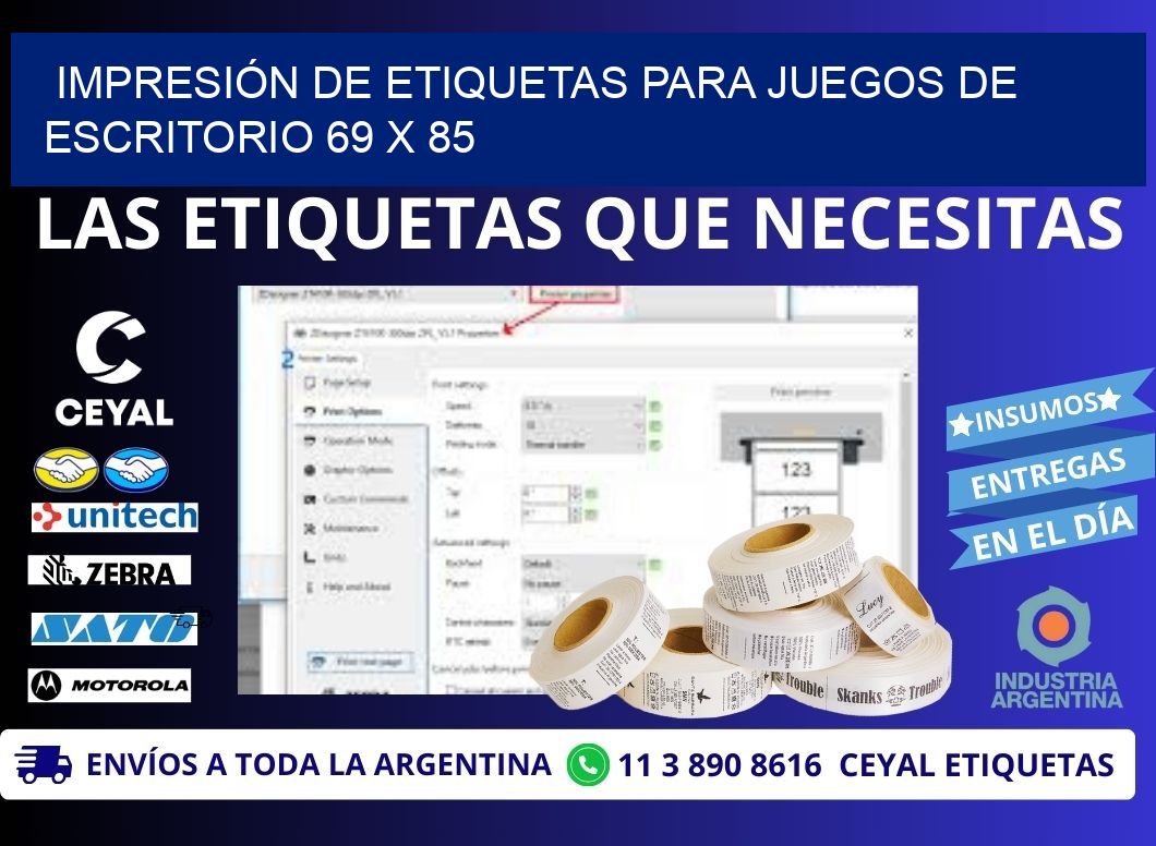 IMPRESIÓN DE ETIQUETAS PARA JUEGOS DE ESCRITORIO 69 x 85