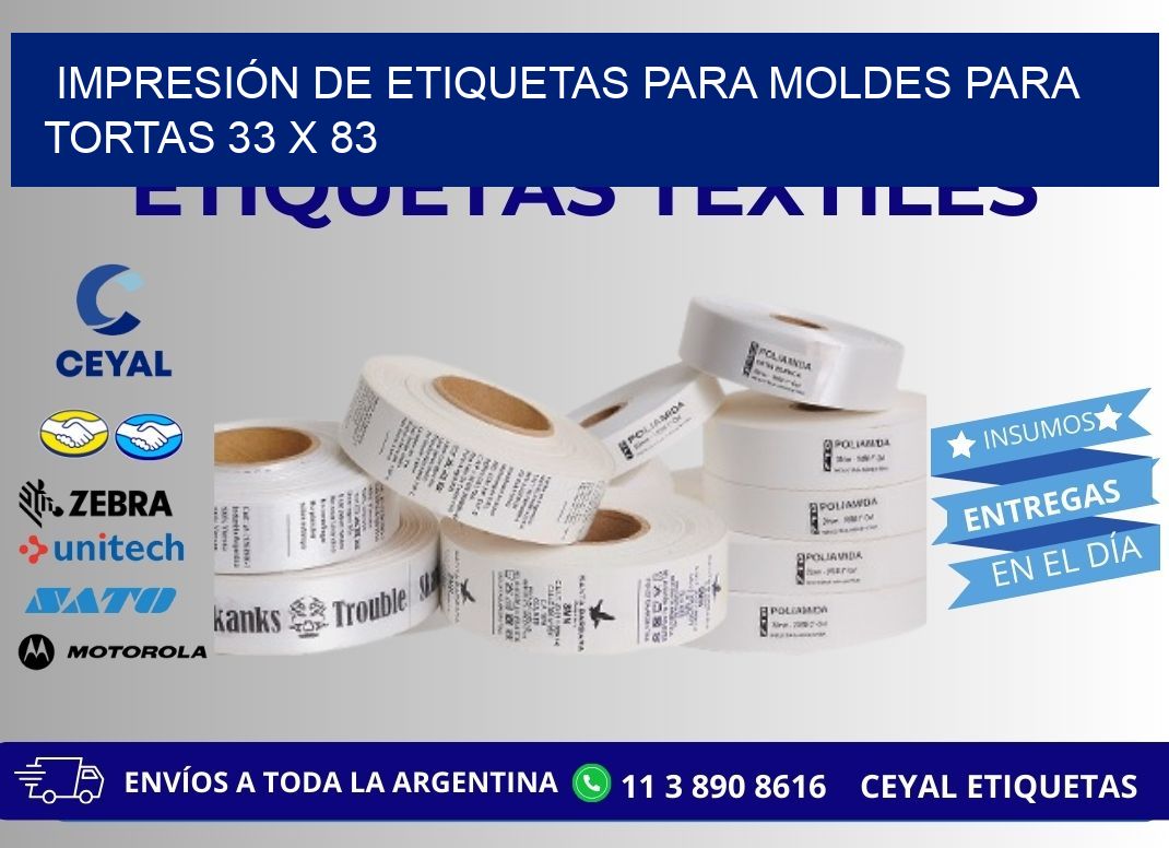 IMPRESIÓN DE ETIQUETAS PARA MOLDES PARA TORTAS 33 x 83