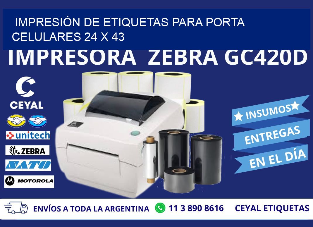 IMPRESIÓN DE ETIQUETAS PARA PORTA CELULARES 24 x 43