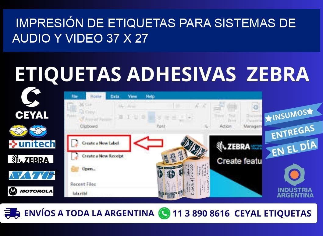 IMPRESIÓN DE ETIQUETAS PARA SISTEMAS DE AUDIO Y VIDEO 37 x 27