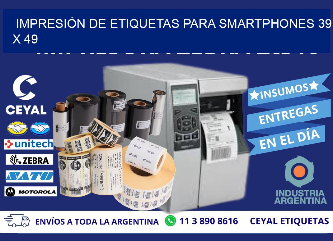 IMPRESIÓN DE ETIQUETAS PARA SMARTPHONES 39 x 49