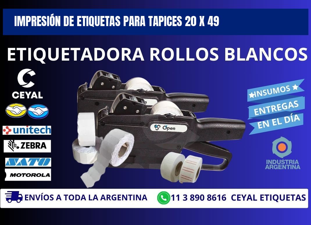 IMPRESIÓN DE ETIQUETAS PARA TAPICES 20 x 49