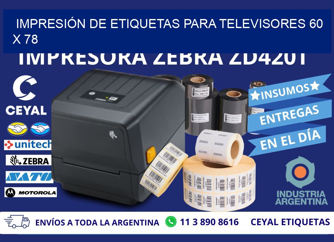 IMPRESIÓN DE ETIQUETAS PARA TELEVISORES 60 x 78