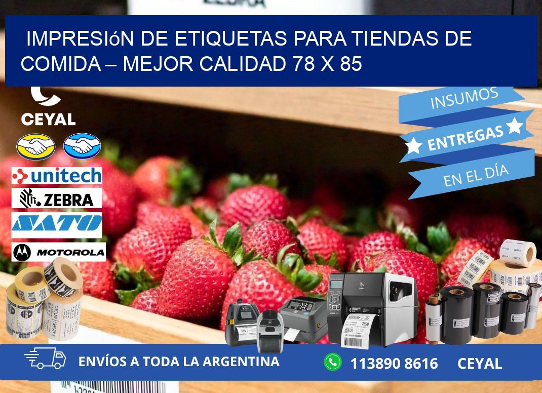 Impresión de etiquetas para tiendas de comida – Mejor calidad 78 x 85
