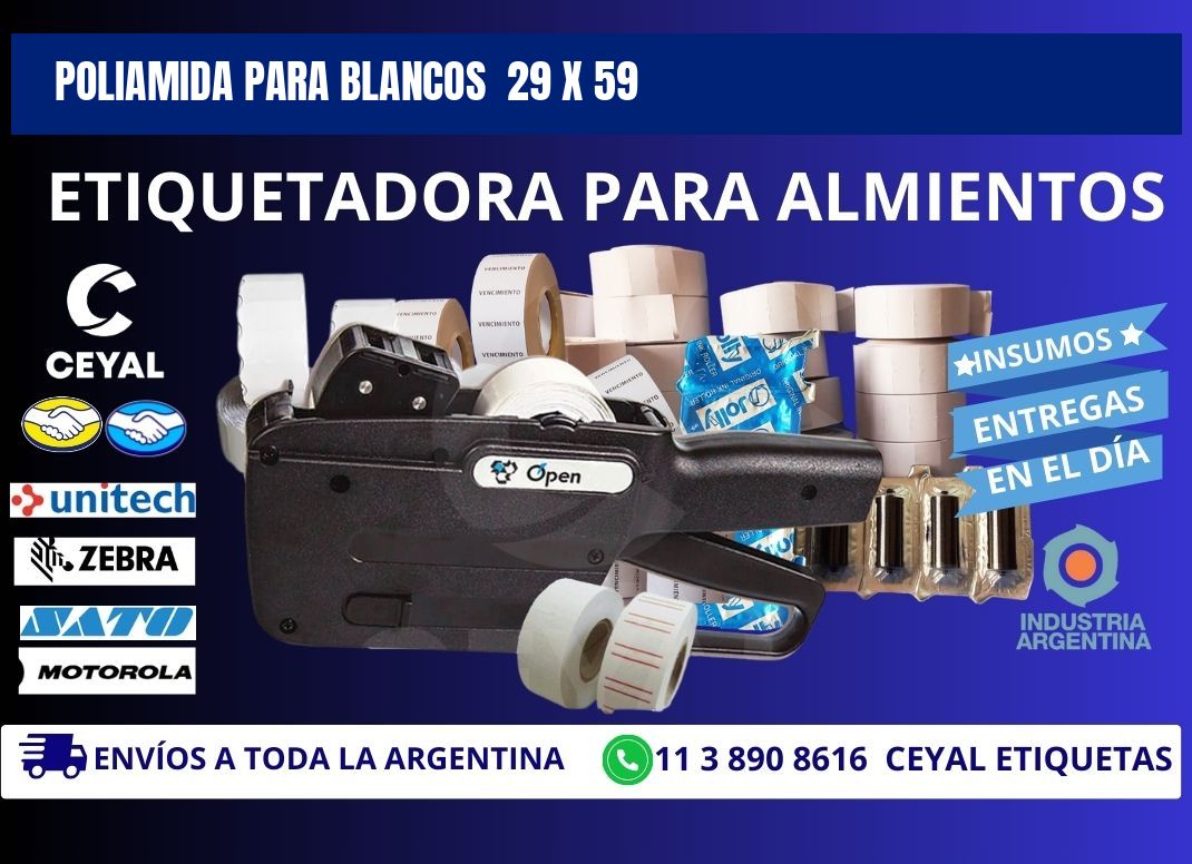 POLIAMIDA PARA BLANCOS  29 x 59