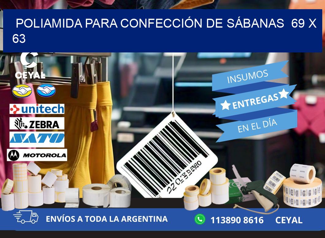 POLIAMIDA PARA CONFECCIÓN DE SÁBANAS  69 x 63