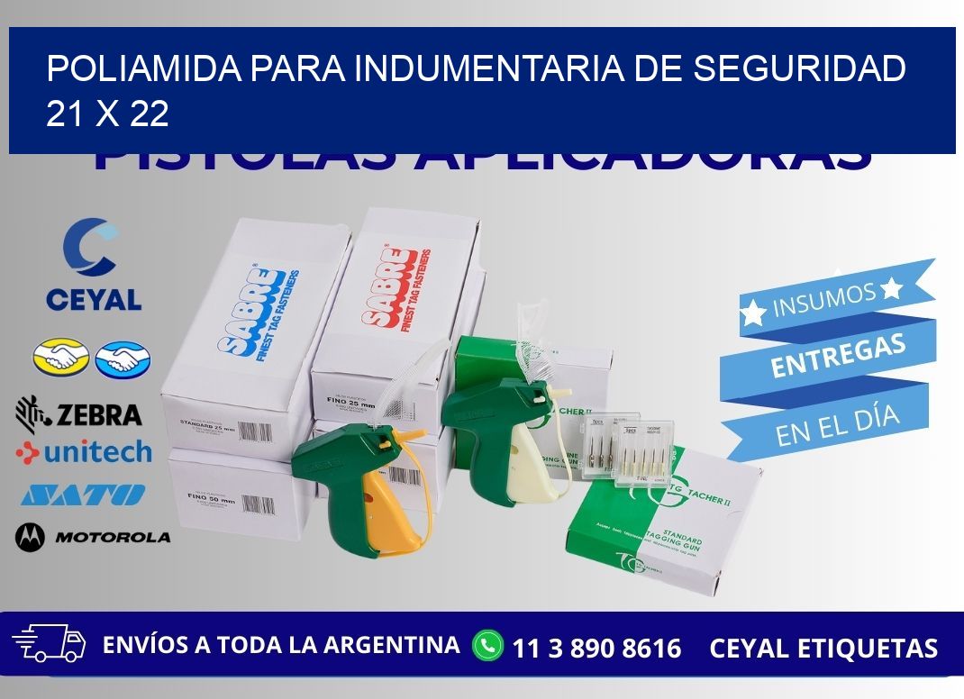 POLIAMIDA PARA INDUMENTARIA DE SEGURIDAD  21 x 22