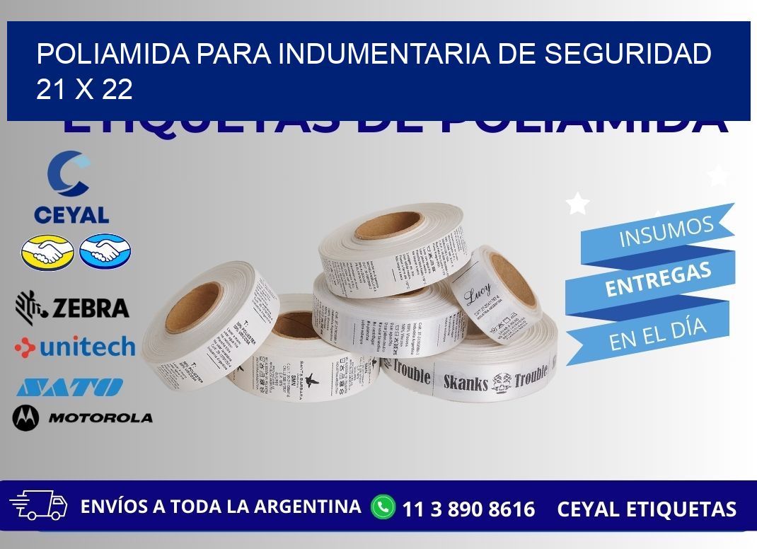 POLIAMIDA PARA INDUMENTARIA DE SEGURIDAD  21 x 22