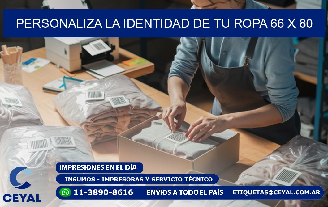 Personaliza la Identidad de Tu Ropa 66 x 80