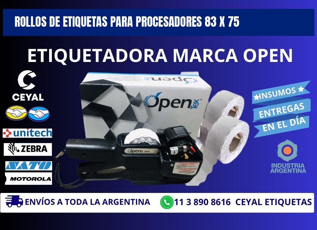 ROLLOS DE ETIQUETAS PARA PROCESADORES 83 x 75