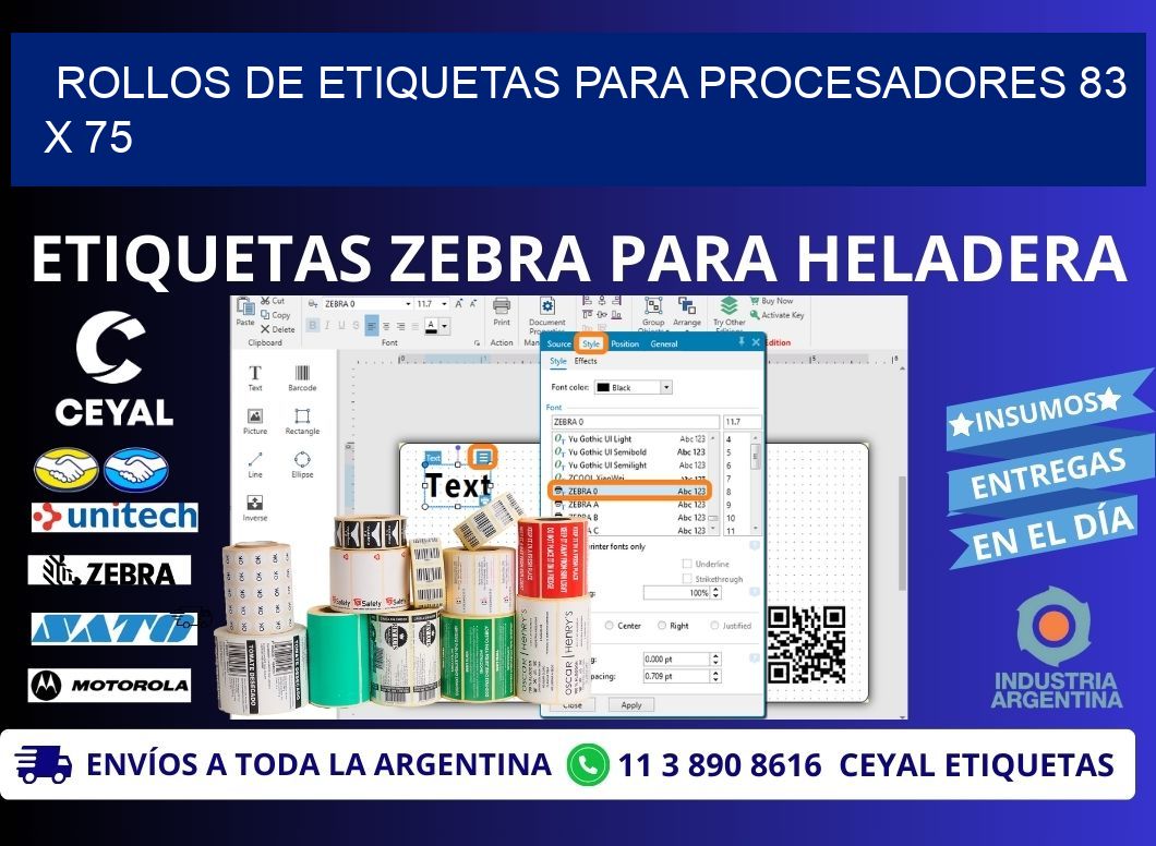 ROLLOS DE ETIQUETAS PARA PROCESADORES 83 x 75