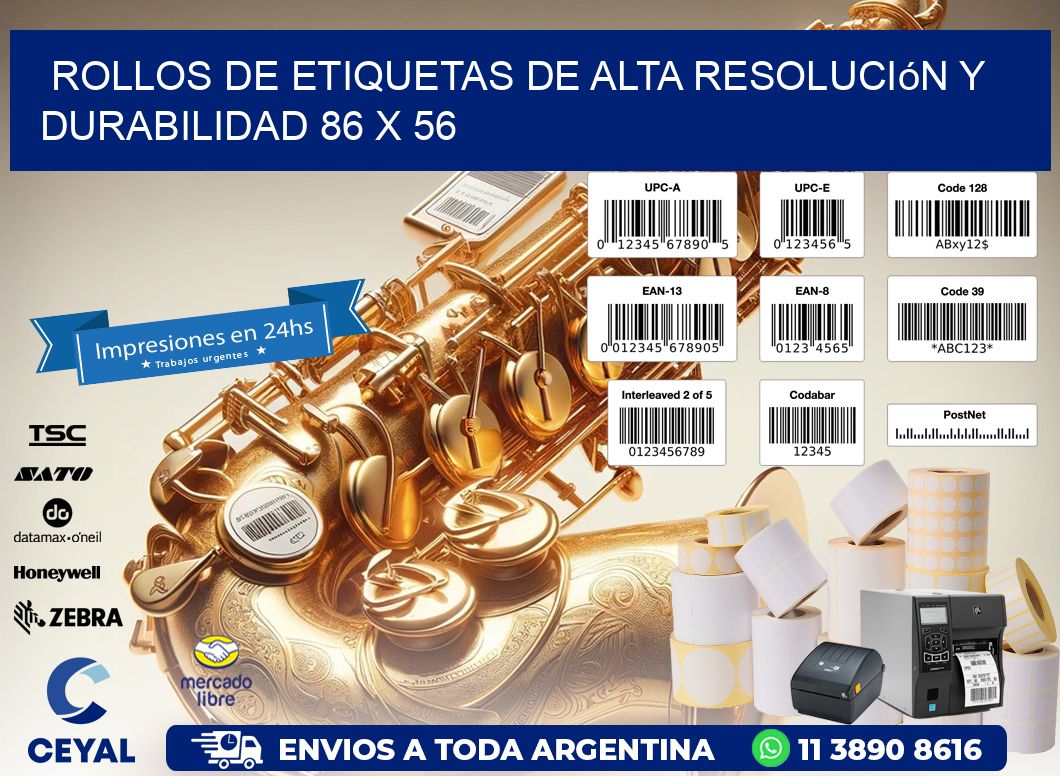 Rollos de Etiquetas de Alta Resolución y Durabilidad 86 x 56