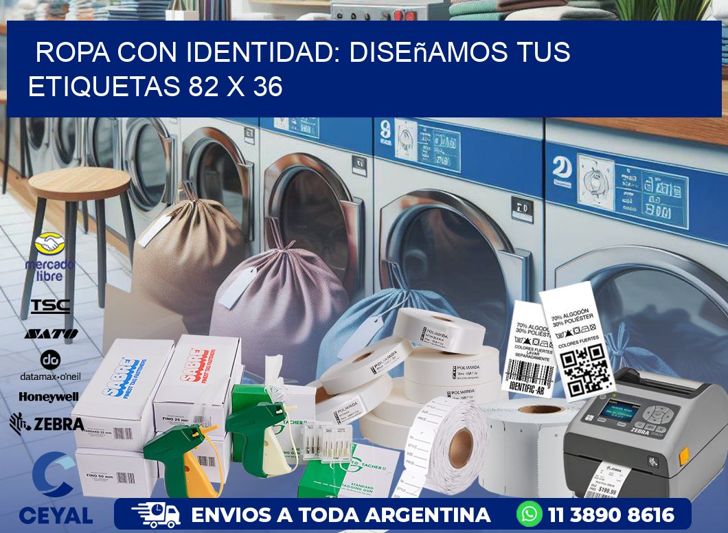 Ropa con Identidad: Diseñamos Tus Etiquetas 82 x 36