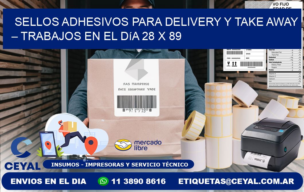 Sellos adhesivos para delivery y take away – Trabajos en el día 28 x 89