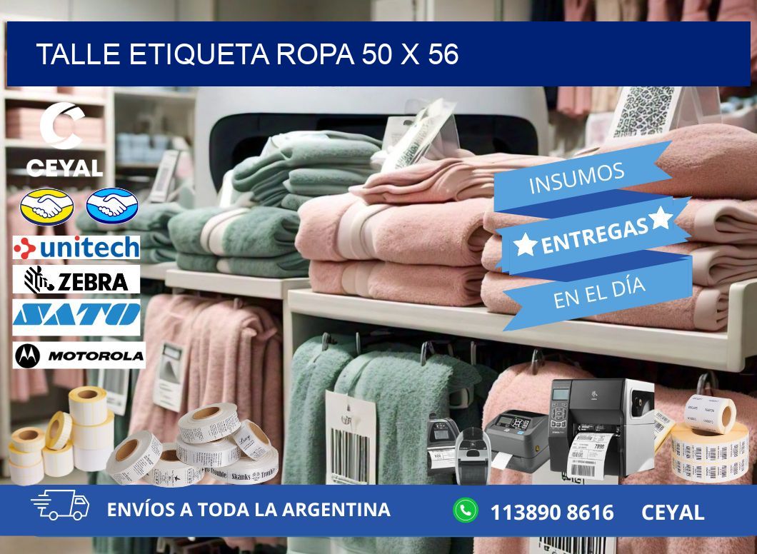 TALLE ETIQUETA ROPA 50 x 56