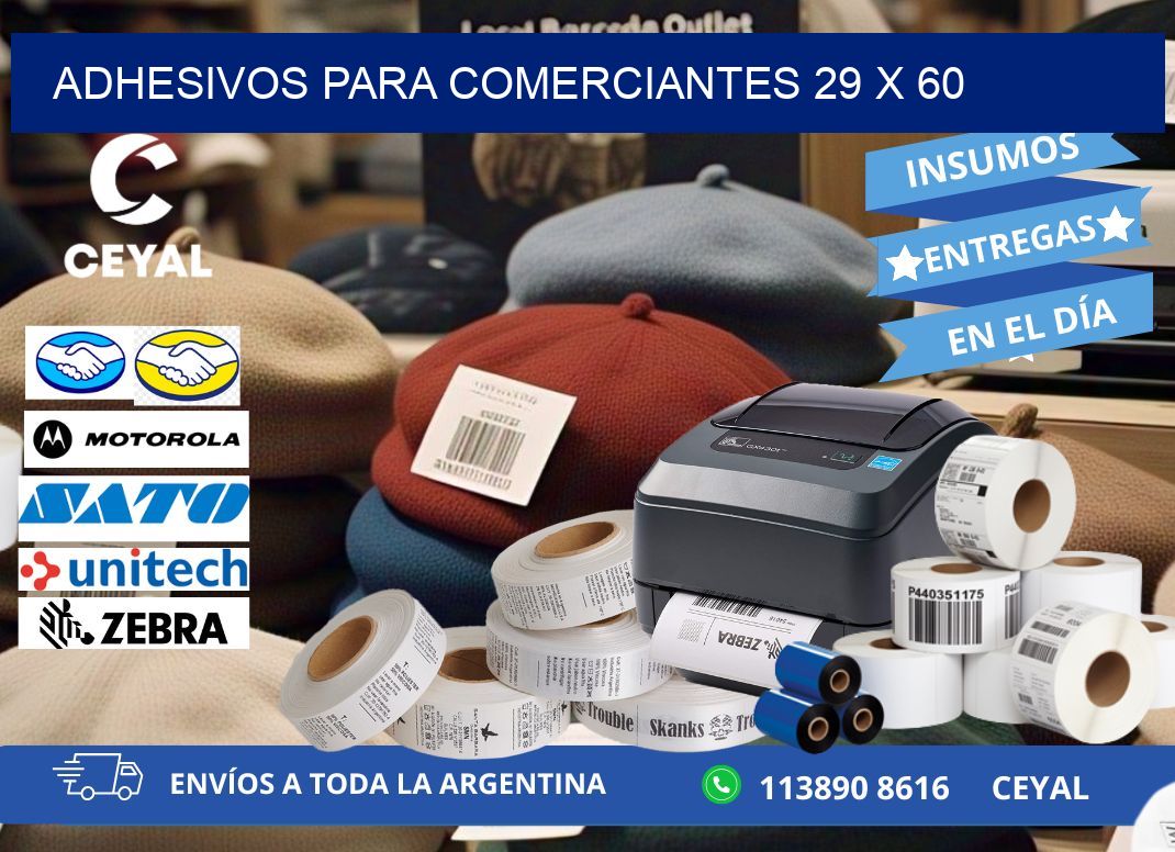 ADHESIVOS PARA COMERCIANTES 29 x 60