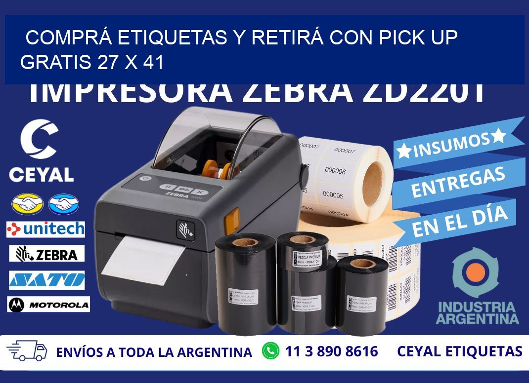 COMPRÁ ETIQUETAS Y RETIRÁ CON PICK UP GRATIS 27 x 41