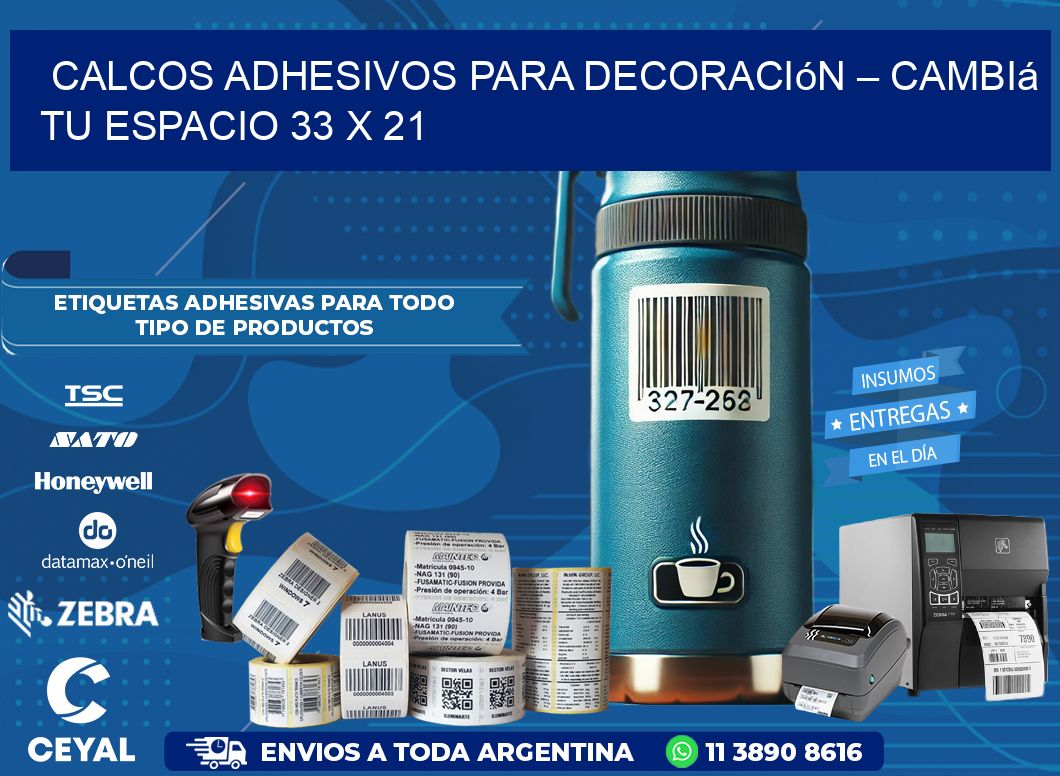 Calcos Adhesivos para Decoración – Cambiá Tu Espacio 33 x 21