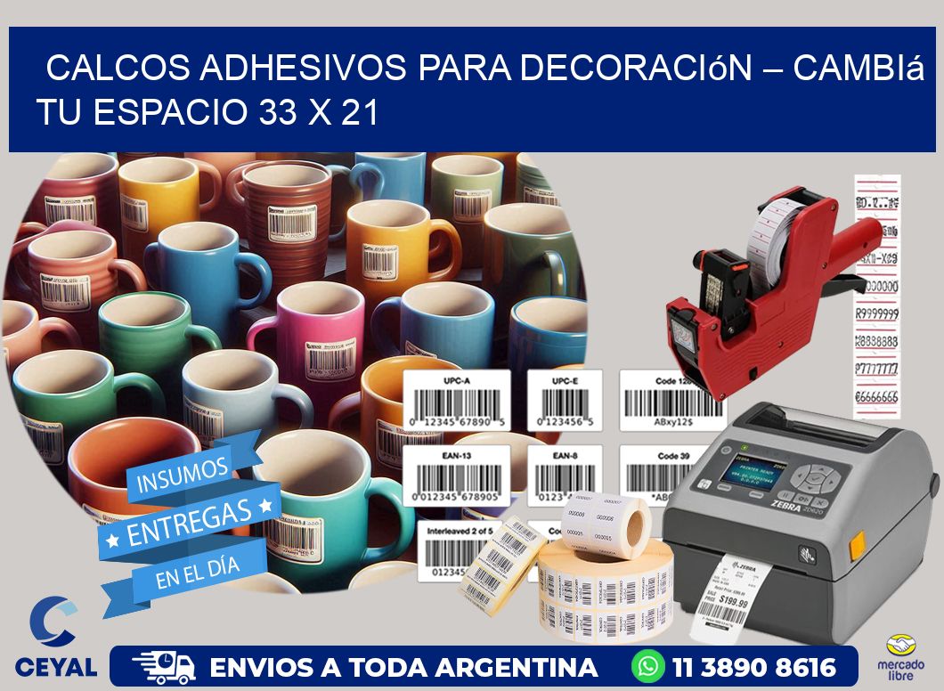 Calcos Adhesivos para Decoración – Cambiá Tu Espacio 33 x 21