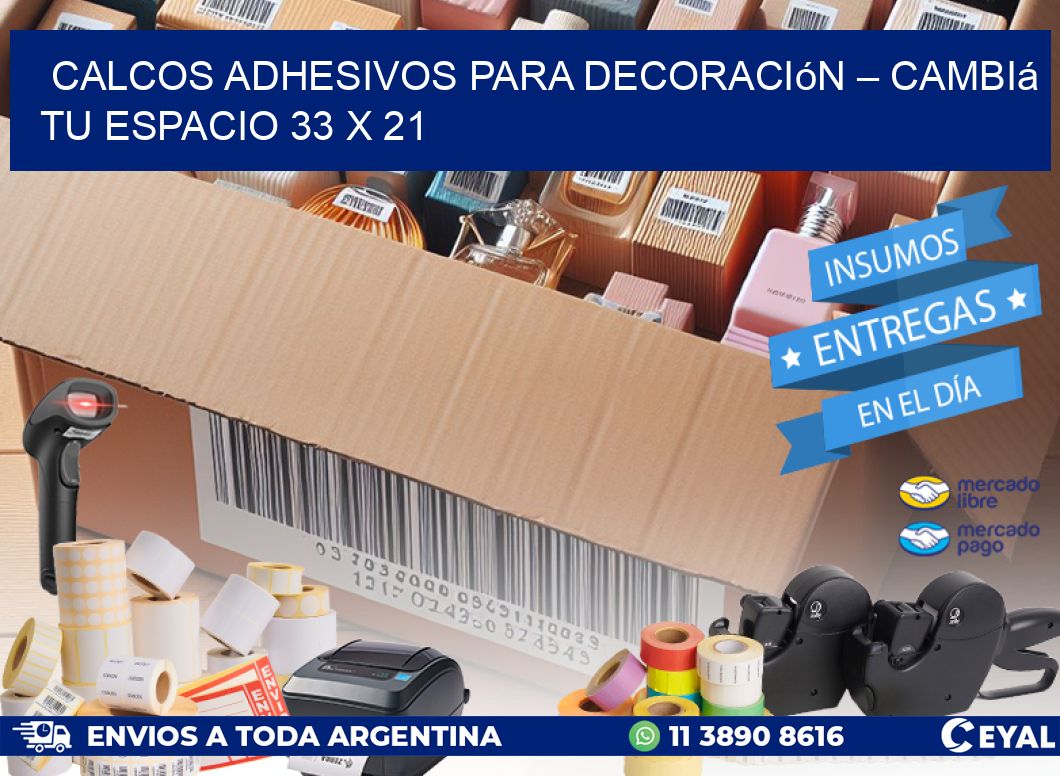 Calcos Adhesivos para Decoración – Cambiá Tu Espacio 33 x 21